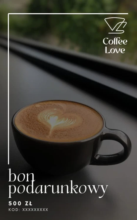 bon podarunkowy 500 | CoffeeLove